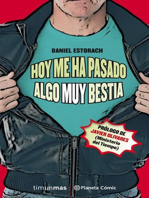 cover image of Hoy me ha pasado algo muy bestia (novela) nº 01/03